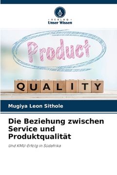 portada Die Beziehung zwischen Service und Produktqualität (en Alemán)
