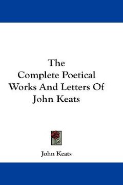 portada the complete poetical works and letters of john keats (in English)