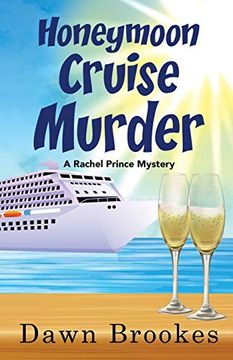 portada Honeymoon Cruise Murder: 7 (a Rachel Prince Mystery) (en Inglés)