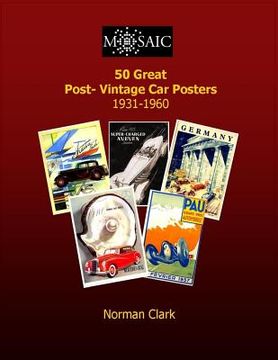 portada 50 Great Post-Vintage Car Posters 1931-1960 (en Inglés)