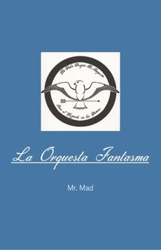 portada La Orquesta Fantasma (Spanish Edition)