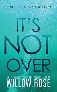 portada It'S not Over (6) (Eva rae Thomas Mystery) (in English)