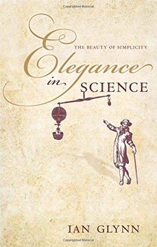 portada Elegance In Science: The Beauty Of Simplicity (en Inglés)