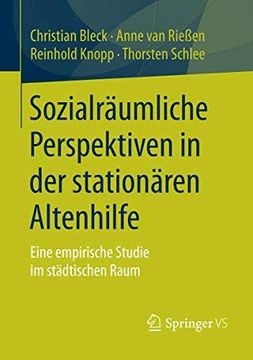 portada Sozialräumliche Perspektiven in der Stationären Altenhilfe: Eine Empirische Studie im Städtischen Raum (in German)