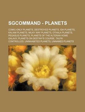 portada sgcommand - planets: comic-only planets, destroyed planets, ida planets, kaliam planets, milky way planets, othala planets, pegasus planets