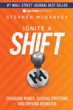 portada Ignite a Shift: Engaging Minds, Guiding Emotions and Driving Behavior (en Inglés)