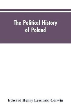 portada The political history of Poland (en Inglés)
