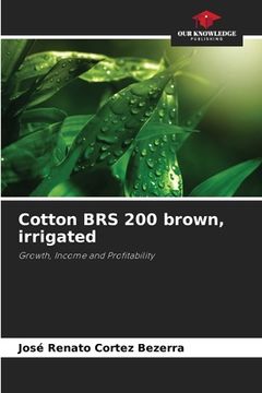 portada Cotton BRS 200 brown, irrigated (en Inglés)