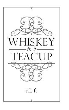 portada Whiskey in a Teacup (en Inglés)