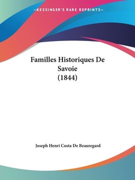 portada Familles Historiques De Savoie (1844) (in French)