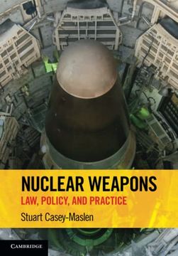 portada Nuclear Weapons: Law, Policy, and Practice (en Inglés)