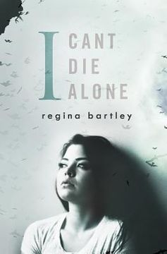 portada I Can't Die Alone (in English)