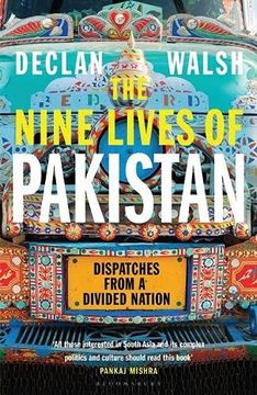 portada The Nine Lives of Pakistan: Dispatches From a Divided Nation 
