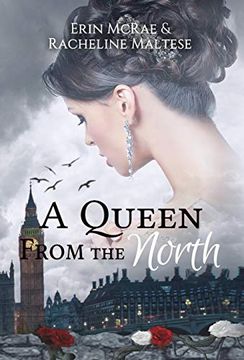 portada A Queen From the North: A Royal Roses Book (in English)