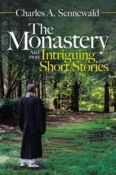 portada The Monastery: And More Intriguing Short Stories (en Inglés)