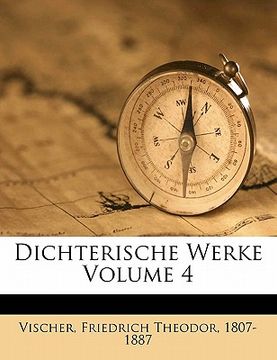 portada Dichterische Werke Volume 4 (en Alemán)