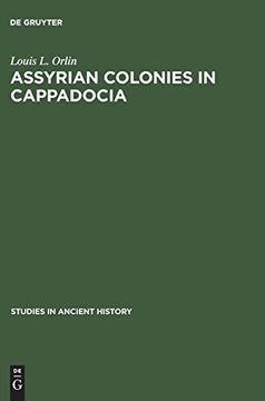 portada Assyrian Colonies in Cappadocia (Studies in Ancient History) (en Inglés)