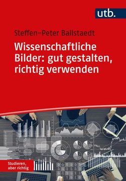 portada Wissenschaftliche Bilder: Gut Gestalten, Richtig Verwenden (en Alemán)