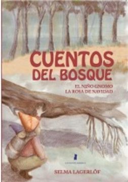 Cuentos Del Bosque (in Spanish)