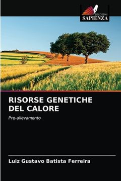 portada Risorse Genetiche del Calore (en Italiano)