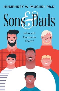 portada Sons and Dads: Who Will Reconcile Them? (in English)