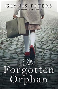 portada The Forgotten Orphan: The Heartbreaking and Gripping World war 2 Historical Novel (in English)