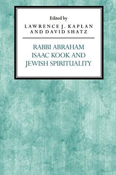 portada Rabbi Abraham Isaac Kook and Jewish Spirituality (en Inglés)