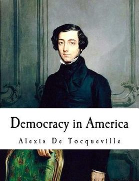 portada Democracy in America: Alexis De Tocqueville (en Inglés)