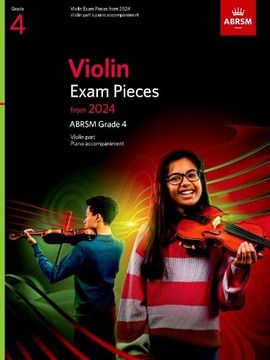 portada Violin Exam Pieces From 2024, Abrsm Grade 4, Violin Part & Piano Accompaniment (en Inglés)