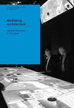 portada Aa Agendas 11: Mediating Architecture (en Inglés)