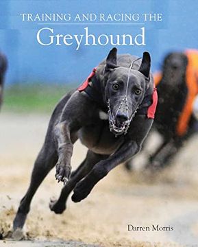 portada Training and Racing the Greyhound (en Inglés)