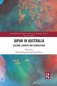 portada Japan in Australia: Culture, Context and Connection (Routledge (en Inglés)