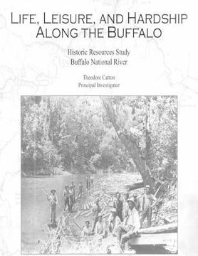 portada Life, Leisure and Hardship Along the Buffalo