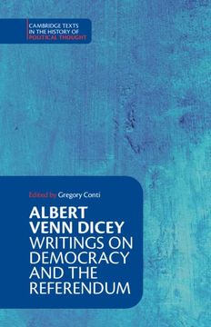 portada Albert Venn Dicey: Writings on Democracy and the Referendum (Cambridge Texts in the History of Political Thought) (in English)