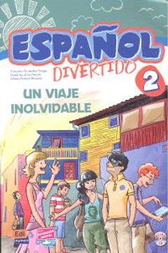 portada Español Divertido Level 2 Un Viaje Inolvidable Libro + CD [With CD (Audio)] (in Spanish)