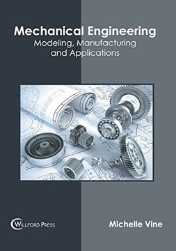 portada Mechanical Engineering: Modeling, Manufacturing and Applications (in English)