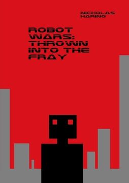 portada Robot Wars: Thrown into the Fray (en Inglés)