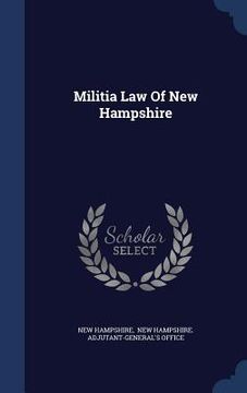 portada Militia Law Of New Hampshire
