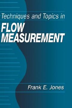 portada techniques & topics in flow measurement (en Inglés)