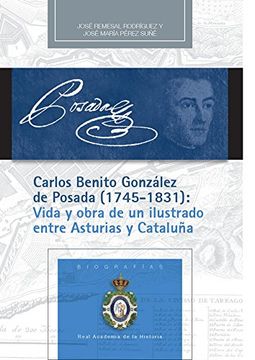 portada Carlos Benito González De Posada. 1745-1831 (Biografías)