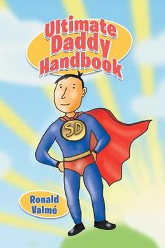 portada Ultimate Daddy Handbook (en Inglés)