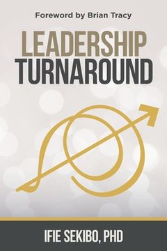 portada Leadership Turnaround (Paperback or Softback) (en Inglés)