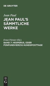 portada Hesperus, Oder Fünfundvierzig Hundsposttage: Eine Lebensbeschreibung. Drittes Heftlein (en Alemán)