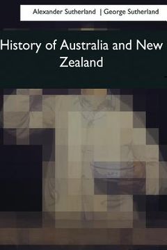 portada History of Australia and New Zealand (en Inglés)