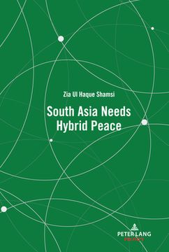 portada South Asia Needs Hybrid Peace (in English)