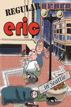 portada Regular Eric: The Metrosexual in Seattle (en Inglés)