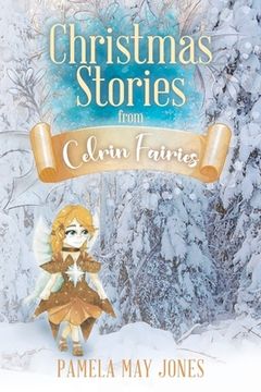 portada Christmas Stories from Celrin Fairies (en Inglés)