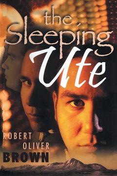 portada The Sleeping Ute (in English)