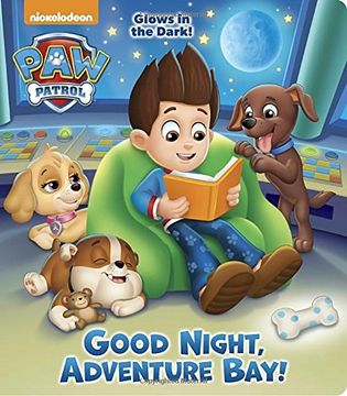 portada Good Night, Adventure Bay! (Paw Patrol) (Paw Patrol Glows in the Dark) 