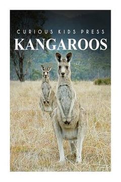 portada Kangaroo - Curious Kids Press (en Inglés)